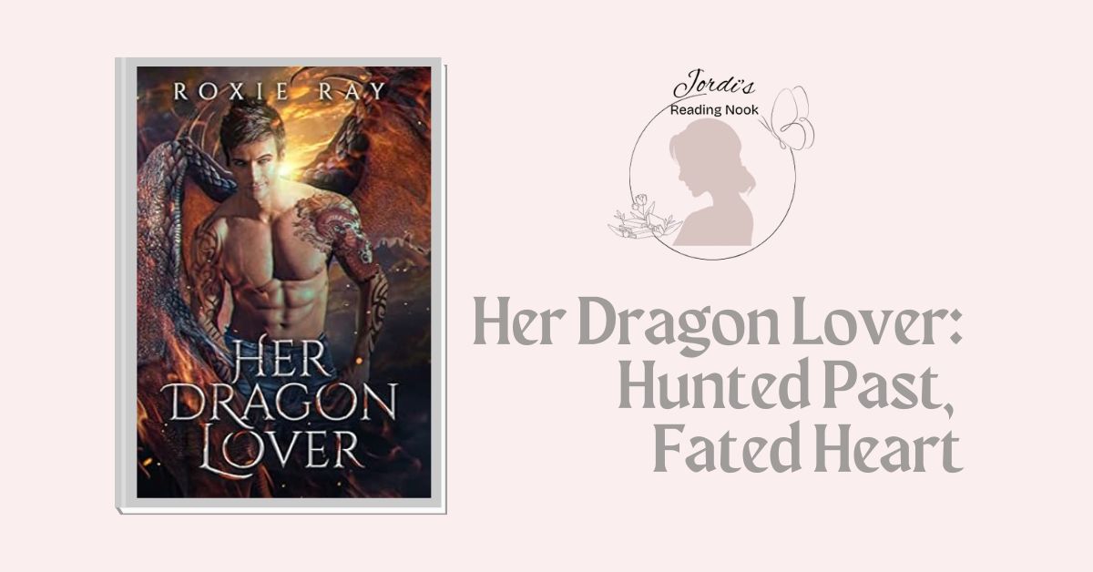 Her Dragon Lover by Roxie Ray