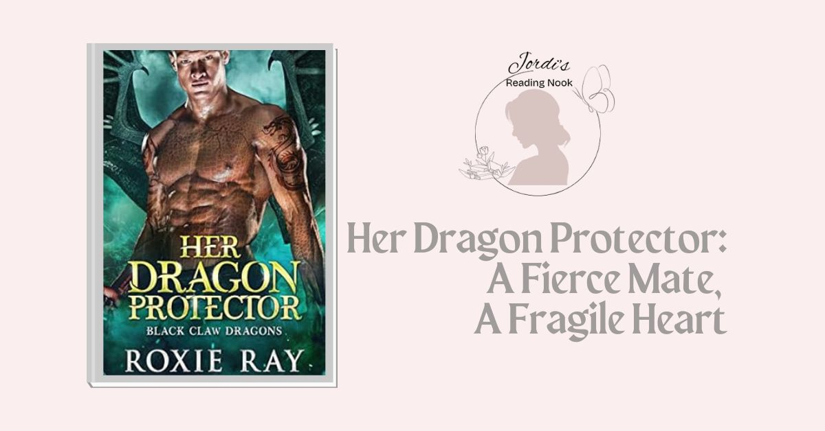 Her Dragon Protector by Roxie Ray