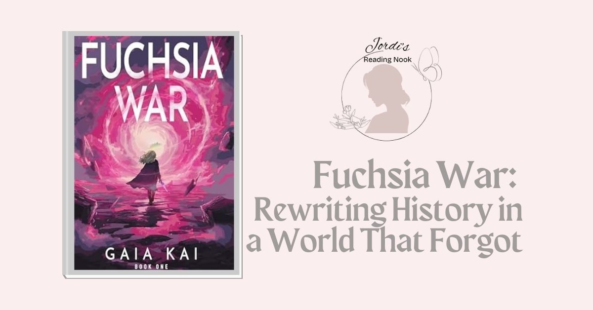 Fuchsia War by Gaia Kai