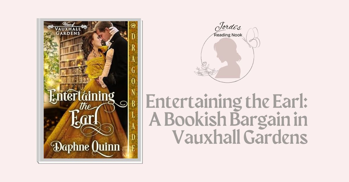 Entertaining the Earl by Daphne Quinn