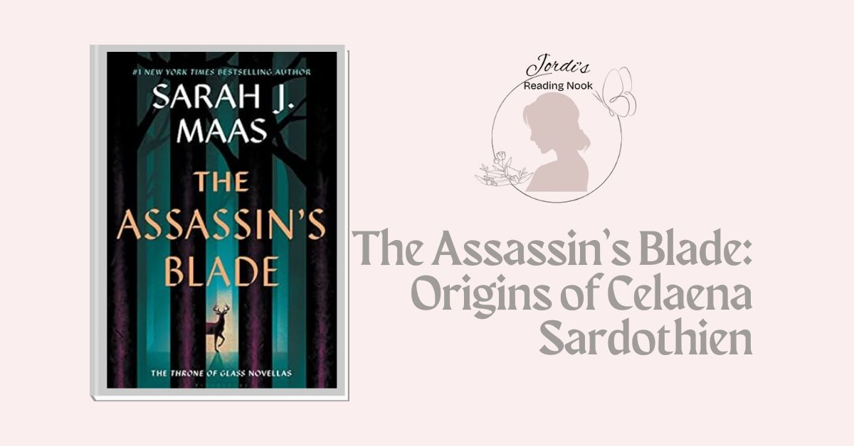  The Assassin’s Blade by Sarah J. Maas